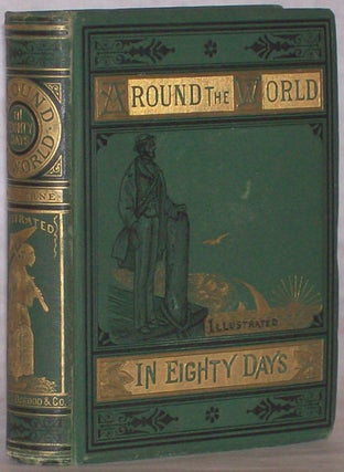 AROUND THE WORLD IN EIGHTY DAYS ... Translated by Geo. M. Towle.