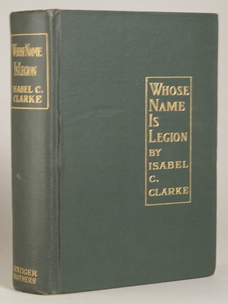 #9833) WHOSE NAME IS LEGION. Isabel Clarke